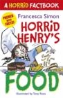 Horrid Henry's Food : A Horrid Factbook - eBook