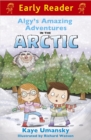 Early Reader: Algy's Amazing Adventures in the Arctic - Book