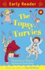 Early Reader: The Topsy-Turvies - eBook