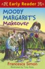 Moody Margaret's Makeover : Book 20 - eBook