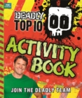 Deadly Top Ten Activity Book - Book