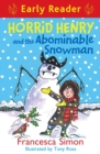 Horrid Henry and the Abominable Snowman : Book 33 - eBook