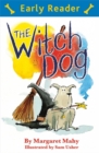 Early Reader: The Witch Dog - Book