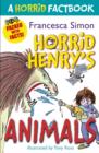 Horrid Henry's Animals : A Horrid Factbook - eBook