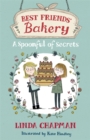 Best Friends' Bakery: A Spoonful of Secrets : Book 2 - Book