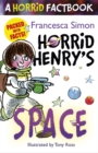 Horrid Henry's Space : A Horrid Factbook - Book