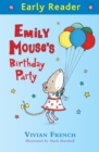 Emily Mouse's Birthday Party - eBook