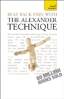 Beat Back Pain with the Alexander Technique : A no-nonsense guide to overcoming back pain and improving overall wellbeing - Book