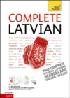 Complete Latvian Beginner to Intermediate Book and Audio Course : Learn to read, write, speak and understand a new language with Teach Yourself - Book