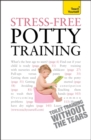 Stress-Free Potty Training: Teach Yourself - Book