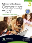 Pathways to Excellence: Computing and ICT Level 3 - Book