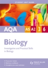 AQA AS/A-level Biology Student Unit Guide : Investigative and Practical Skills in Biology Unit 3 & 6 - Book