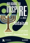 Religions to InspiRE for KS3: Judaism Teacher's Resource Book - Book