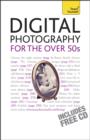 Digital Photography For The Over 50s: Teach Yourself - eBook