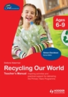 PYP Springboard Teacher's Manual:Recycling Our World - Book