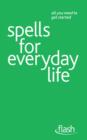 Spells For Everyday Life: Flash - eBook