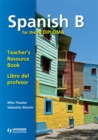 Spanish B for the IB Diploma Teacher's Resource Book - Book