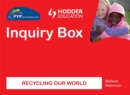 PYP Springboard Inquiry Box: Recycling Our World - Book