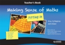 Making Sense of Maths - Fitting In: Teacher Book : Area, Pythagoras and volume - Book