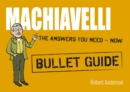 Machiavelli: Bullet Guides - Book