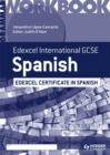 Edexcel International GCSE and Certificate Spanish Grammar Workbook - Book
