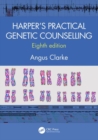 Harper's Practical Genetic Counselling, Eighth Edition - Book