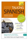 Keep Talking Spanish Audio Course - Ten Days to Confidence : (Audio Pack) Advanced Beginner's Guide to Speaking and Understanding with Confidence - Book