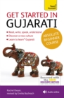Get Started in Gujarati Absolute Beginner Course : (Book and audio support) - Book