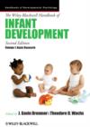 The Wiley-Blackwell Handbook of Infant Development, Volume 1 - eBook