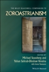 The Wiley Blackwell Companion to Zoroastrianism - Book