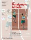 Handbook of Sports Medicine and Science : The Paralympic Athlete - Book