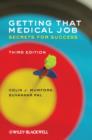 Getting that Medical Job : Secrets for Success - Book
