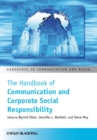 The Handbook of Communication and Corporate Social Responsibility - Book