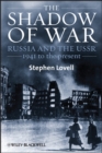 The Shadow of War : Russia and the USSR, 1941 to the present - eBook
