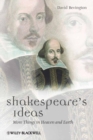 Shakespeare's Ideas : More Things in Heaven and Earth - eBook