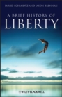 A Brief History of Liberty - eBook