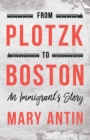 From Plotzk To Boston - Book