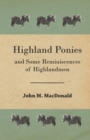 Highland Ponies And Some Reminiscences Of Highlandmen - Book