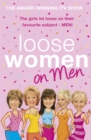 Loose Women on Men - Book