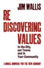 Rediscovering Values : A Moral Compass For the New Economy - Book