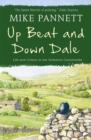 Up Beat and Down Dale: Life and Crimes in the Yorkshire Countryside - Book