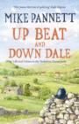 Up Beat and Down Dale: Life and Crimes in the Yorkshire Countryside - eBook