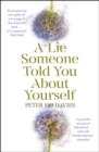 A Lie Someone Told You About Yourself - eBook