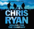 Killing for the Company : Just Another Day at the Office... - Book
