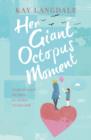 Her Giant Octopus Moment - eBook