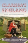 Clarissa's England : A Gamely Gallop Through the English Counties - Book