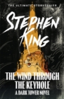 The Wind through the Keyhole : A Dark Tower Novel - eBook