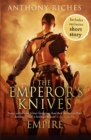 The Emperor's Knives: Empire VII - Book