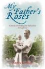 My Father's Roses - eBook