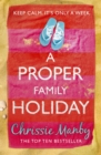 A Proper Family Holiday - eBook